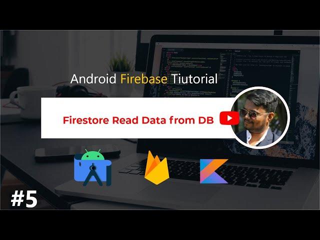 Read data from Firestore Database | Android Kotlin Firebase | #5