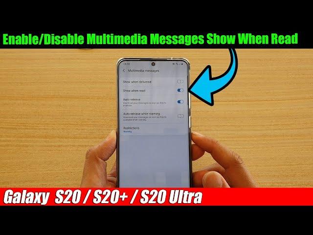 Galaxy S20/S20+: How to Enable/Disable Multimedia Messages Show When Read