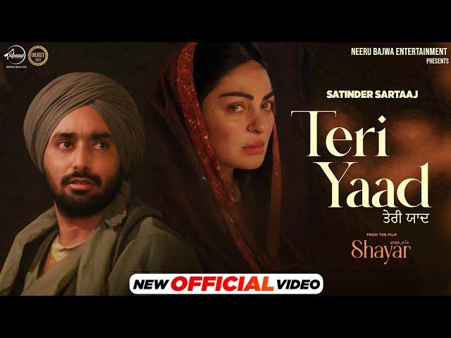 Teri Yaad | Satinder Sartaaj | Neeru Bajwa | Latest Punjabi Song 2024 | New Punjabi Song 2024