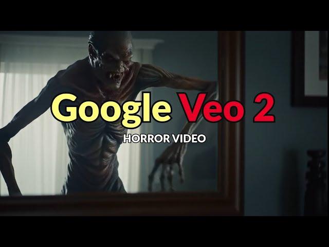 Google Veo 2 Demo - Horror Movie Scenes