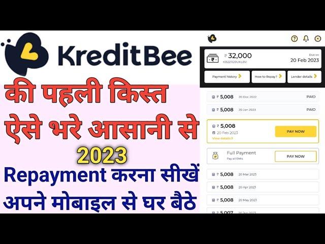 kreditbee loan repayment 1EMI kreditbee me pahli kist ki payment || kreditbee ka EMI kaise bhare