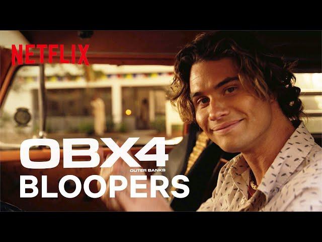 Outer Banks Season 4 Bloopers | Netflix