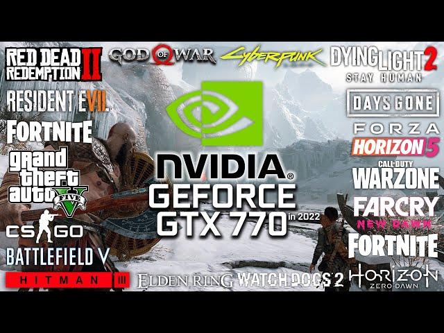 GeForce GTX 770 in 2022 - Test in 25 Games