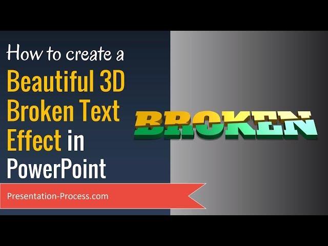 Create 3D Broken Text Effect in PowerPoint (Creative Idea)