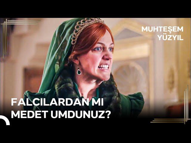 Hiçbir Kara Büyü Beni Yıkamaz - Sultan Olma Yolunda #117 | Muhteşem Yüzyıl