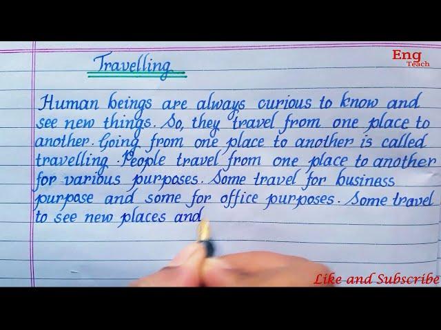 Essay on " Travelling"| Essay writing | English essay | English writing | writing | Eng Teach