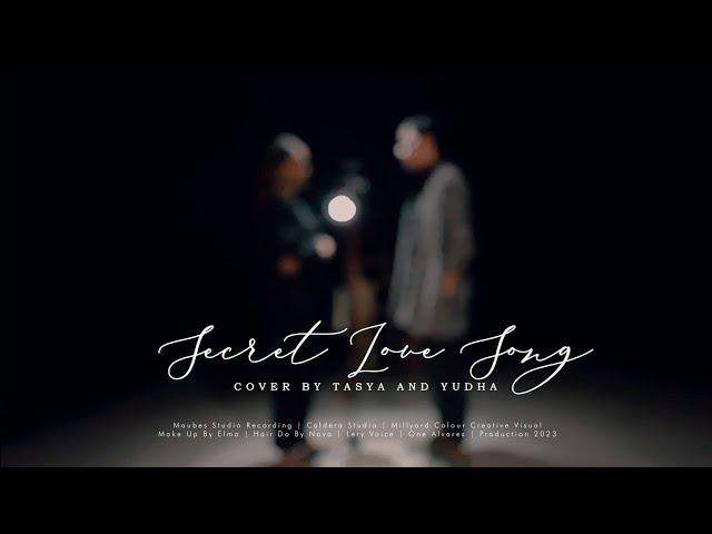 TASYA MARDISA ft. YUDHA _ Secret Love Song // Cover Version