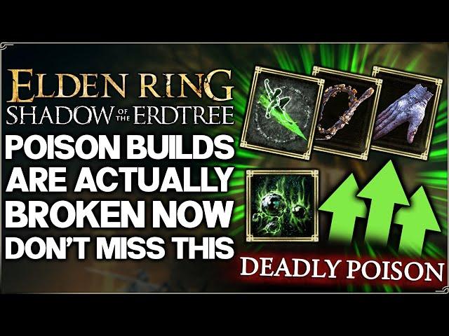 Shadow of the Erdtree - Poison Just Got a HUGE Buff - Most POWERFUL DLC Build Guide - Elden Ring!