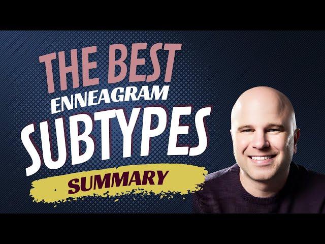 The 27 Enneagram Subtypes | Discover And Learn About Your Subtype