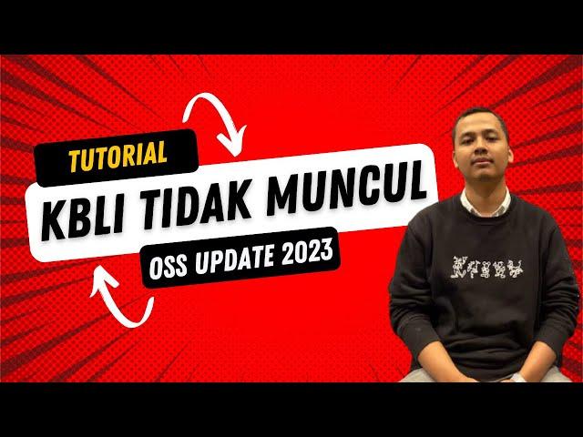 KBLI TIDAK MUNCUL DI OSS RBA UPDATE 2023|PENYEBAB DAN PENYELESAIAN