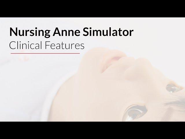 Nursing Anne Simulator - Clinical Features