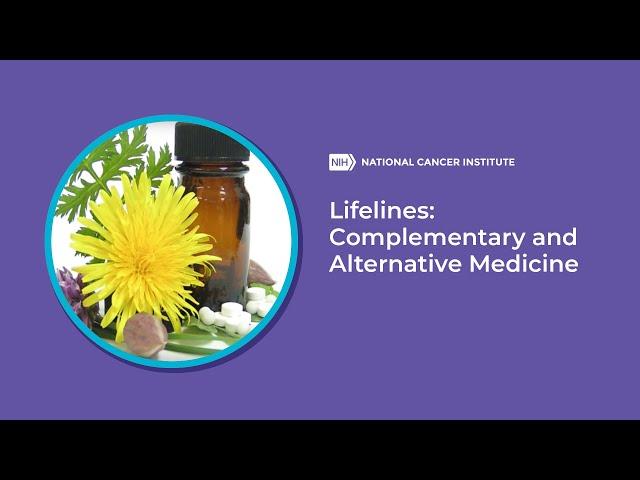 Lifelines: Complementary and Alternative Medicine