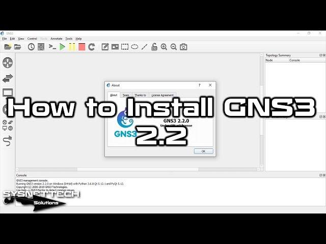 How to Install GNS3 2.2.0 on Windows 10 | SYSNETTECH Solutions