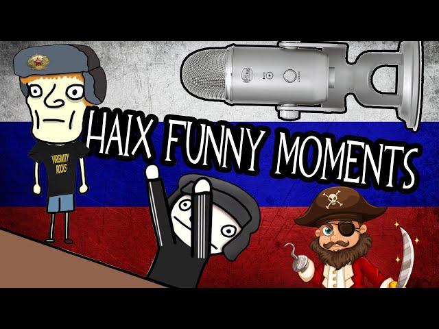 HAIX FUNNY MOMENTS