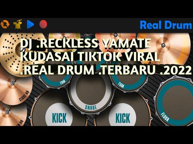 DJ.YAMATE KUDASAI TIKTOK VIRAL REAL DRUM 2022