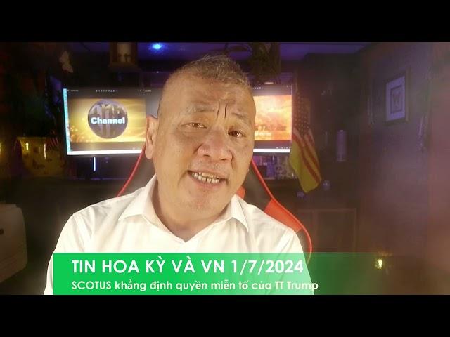 TIN HOA KỲ VÀ VN 1/7/2024