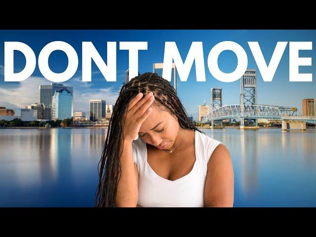 Top Reasons NOT to Move to Jacksonville Florida 2023