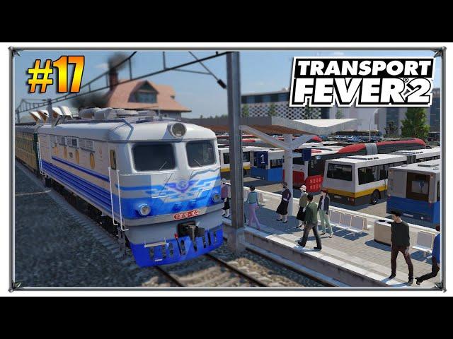 Transport Fever 2 | Optimization of traffic in a metropolis | S04 # 17 (railway games)