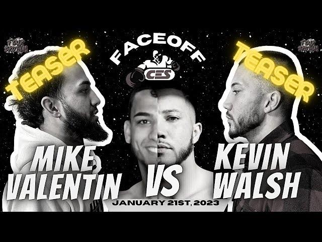 FACE-OFF TEASER: MICHAEL VALENTIN vs KEVIN WALSH