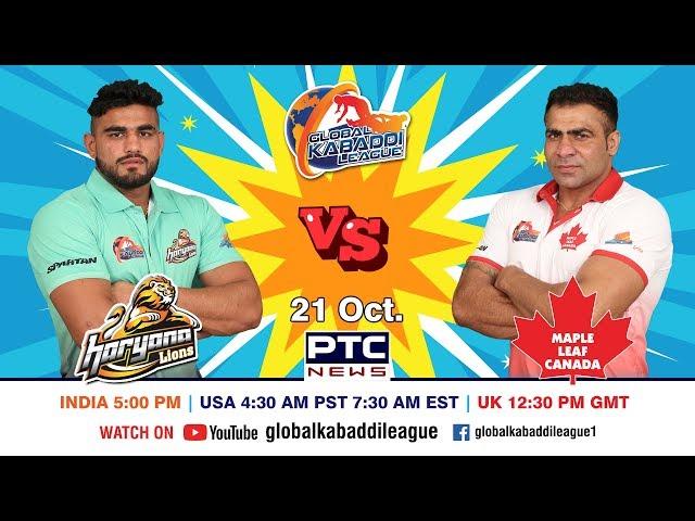 Global Kabaddi League | Match 12: Haryana Lions Vs Maple Leaf Canada