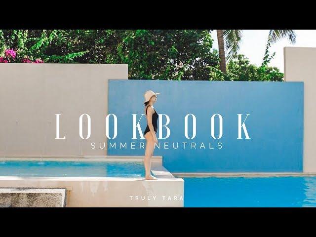 Summer Neutrals I LOOKBOOK |  Truly Tara