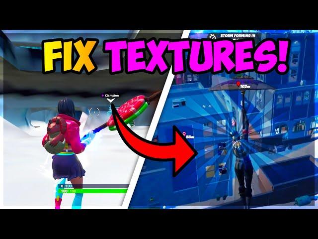 How to FIX Textures NOT Loading/Rendering Properly In Fortnite Chapter 2 Season 5! (2021)