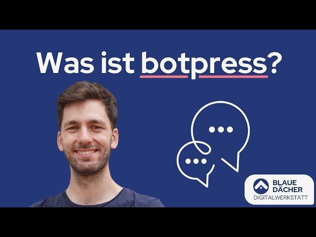 Botpress - Mein erster Eindruck 