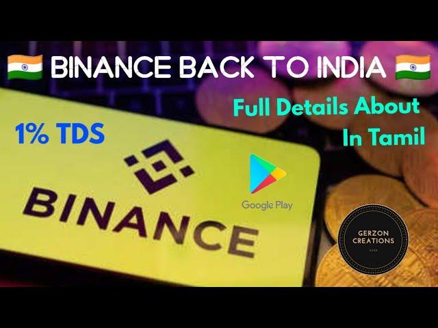 Binance Back To Play Store India | Crypto Regulations India | Tamil | @gerzoncreations