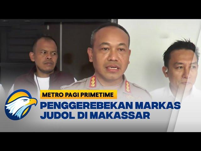 Penggerebekan Markas Judol di Makassar, 2 Operator Diamankan - [Metro Pagi Primetime]