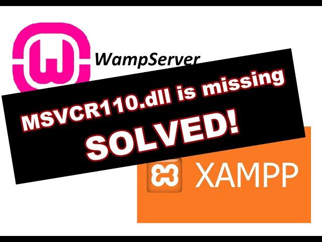 Solved: FIX WAMP Server MSVCR110.dll is Missing