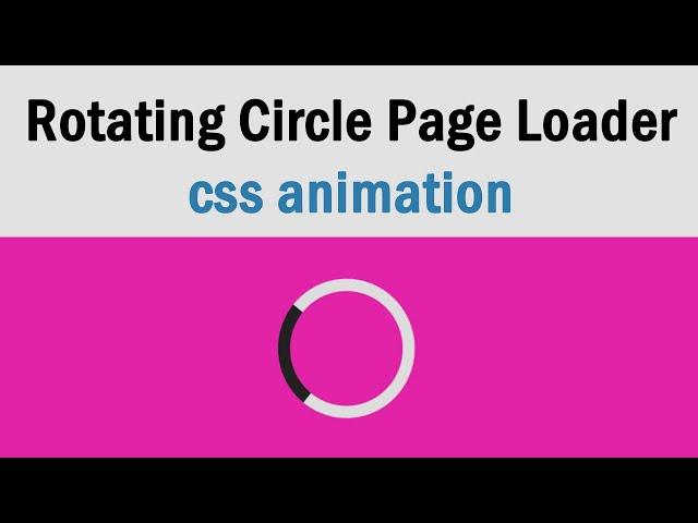 Rotating Circle Page Loader CSS Animation | csPoint