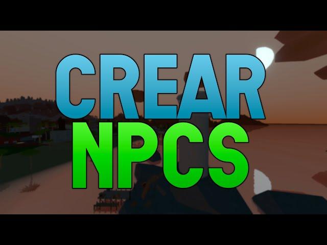 Como crear NPCs en Unturned Super sencillo y Rápido | 2023 Tutorial Español