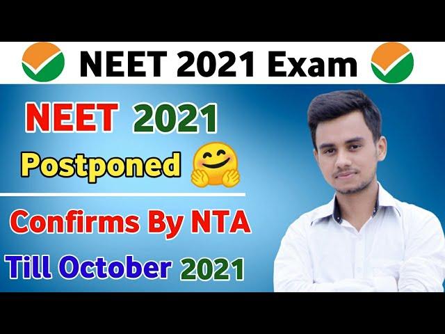 NEET 2021 Postponed  | NEET 2021 Latest News Today | NEET 2021 Latest News | Latest Update