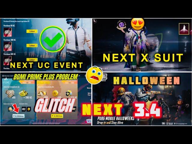  PUBG & BGMI NEXT UC Event  || NEXT X SUIT || NEXT UPDATE 3.4  || PRIME PLUS CANCEL BGMI ||