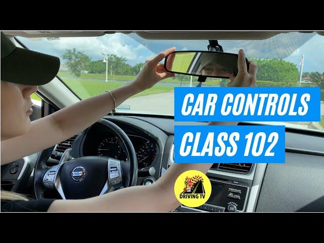 Learn How to Drive Class 102 (Basic Car Controls Part 2)