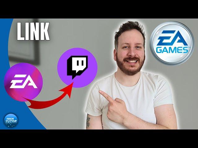 How To Link EA Account To Twitch