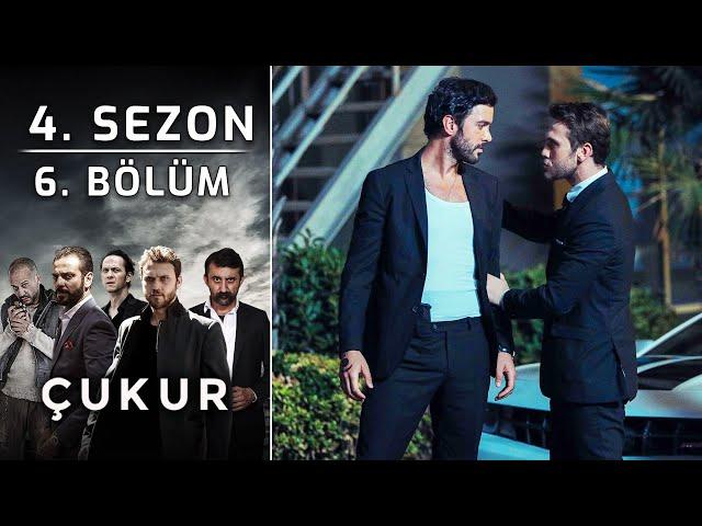 Çukur 4. Sezon 6. Bölüm (Full HD)