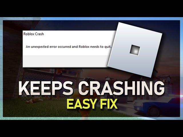 Roblox Keeps Crashing on Windows 10/11 - Complete Fix