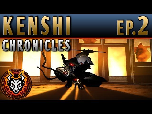 Kenshi Chronicles PC Sandbox RPG - EP2 - AT ONE WITH THE SHADOWS