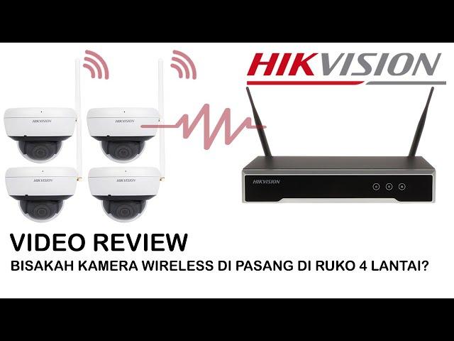 CCTV WIRELESS HIKVISION JANGKAUANNYA BISA SAMPAI MANA?