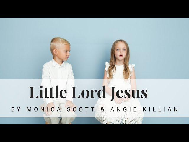 Little Lord Jesus Song - Christmas song for Kids