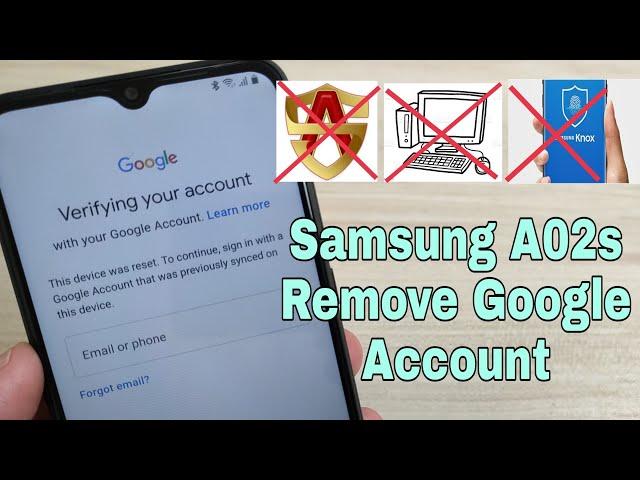 New Method!!! Samsung A02s (SM-A025F), Remove Google Account, Bypass FRP. Without PC.
