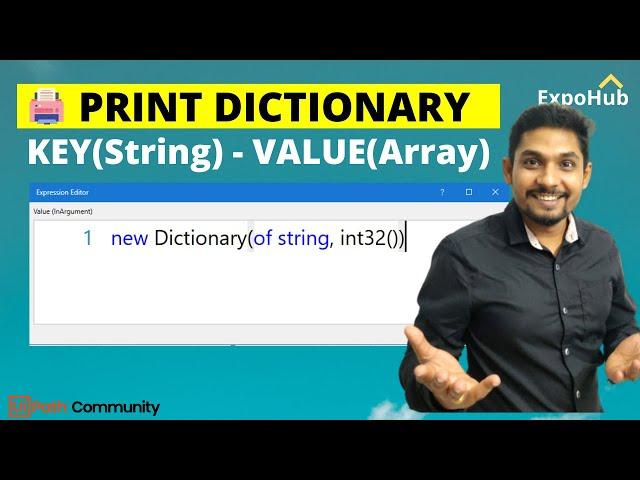 Print Dictionary in UiPath | UiPath Tutorial | ExpoHub