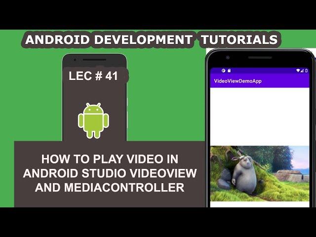 How to Play Video in Android Studio Videoview and Mediacontroller - 41 -  Android Development