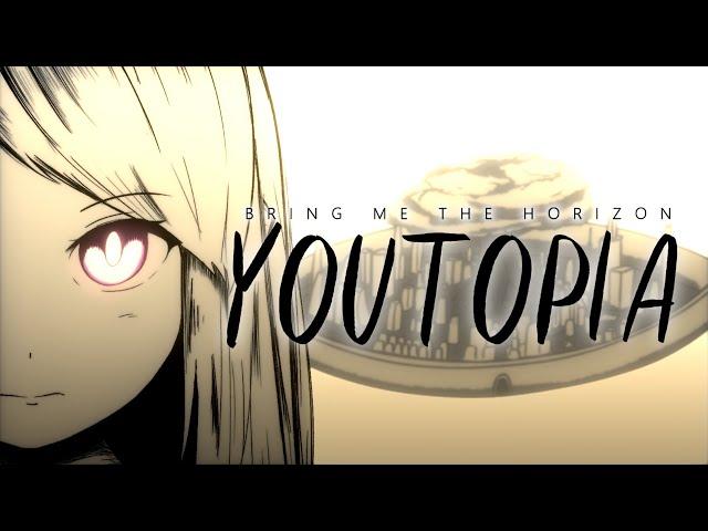 Bring Me The Horizon - YOUtopia | Fan Animated Music Video