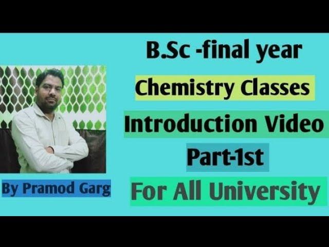 Bsc- 3rd year chemistry | basic introduction of chemistry | all university | MGSU |