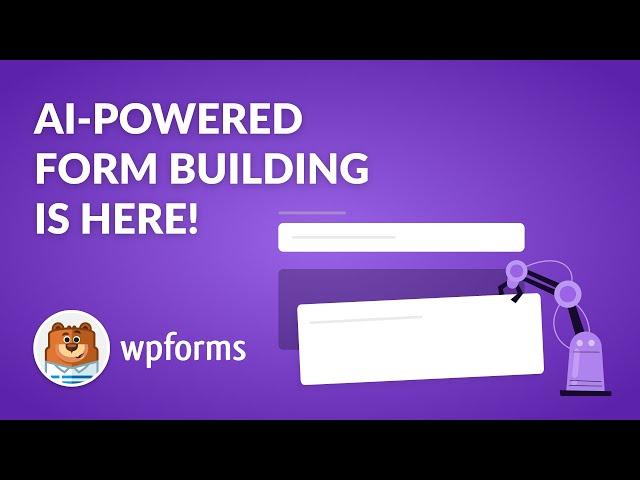 Introducing AI Forms - A New Way to Create Contact Forms with WPForms