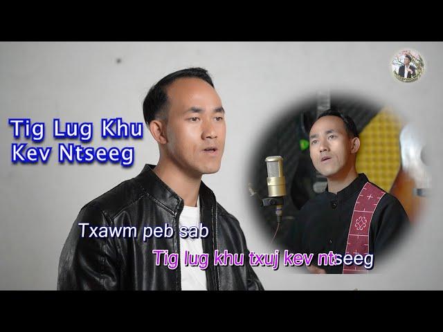 63 Nkauj Tawm Tshab 2024 Tig Lug Khu Kev ntseeg Official Video MusicNew by SuabPov