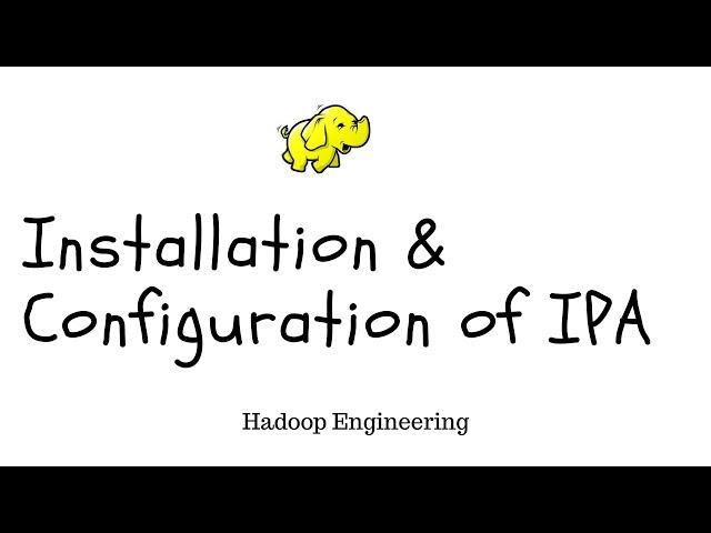 Installation and Configuration of Free IPA server