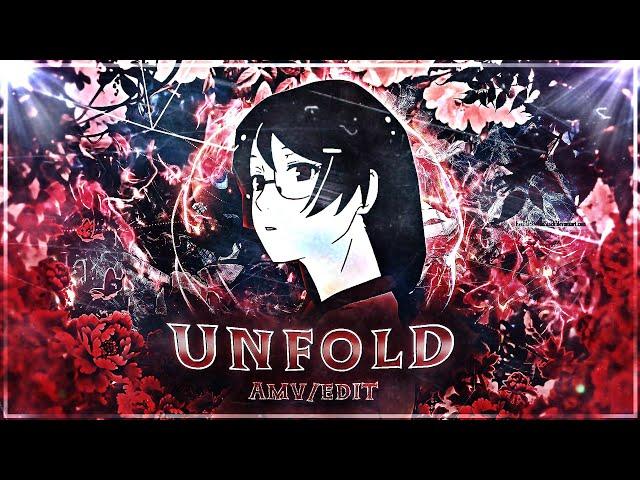 Unfold - Anime mix [Edit/AMV] 4K!